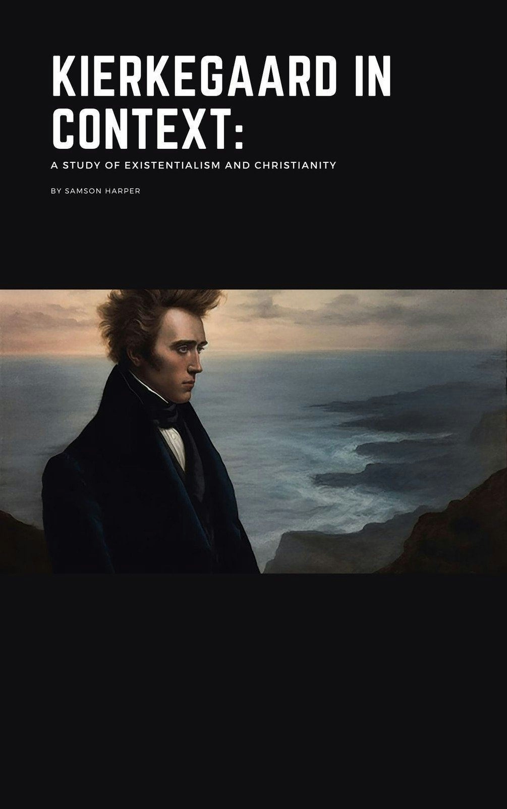 Kierkegaard in Context: A Study of Existentialism and Christianity