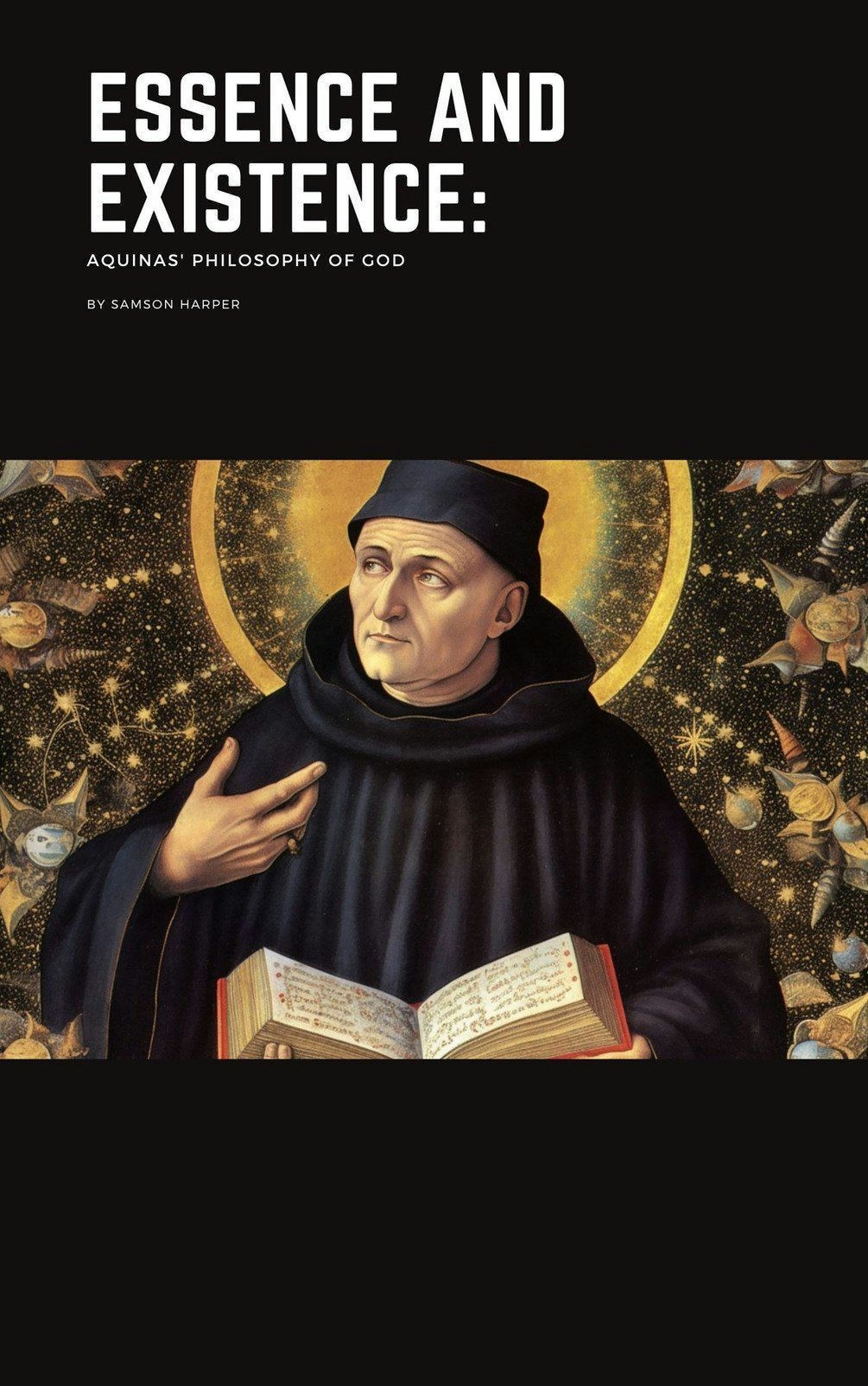 Essence and Existence: Aquinas' Philosophy of God